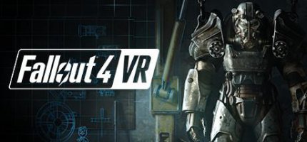 辐射4VR（Fallout 4 VR）
